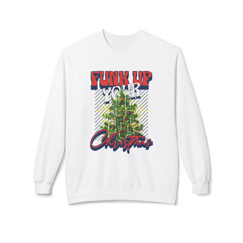 Funk Up Your Christmas - Fleece Crewneck Sweatshirt