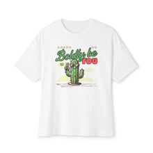 Bold Cute Cactus - Oversized Fit