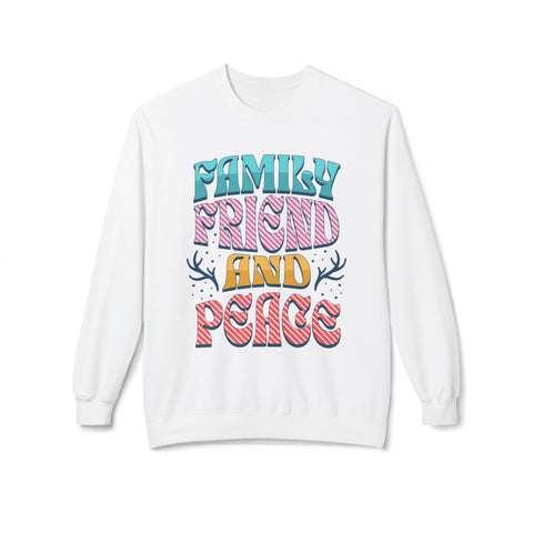 Family Friend and Peace Christmas- Fleece Crewneck Sweatshirt