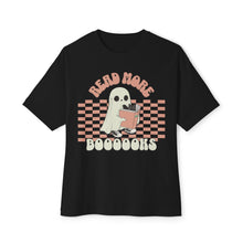 Read More Boooooks - Funny Halloween Party Fall Oversized Fit Shirt