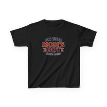 Im Cute Moms Hote Dads Lucky - Toddler Shirt