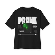 Prank Quote - Oversized Fit