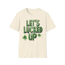 Let's Lucked Up - Classic Fit