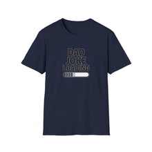 Dad Joke Loading - Classic Fit