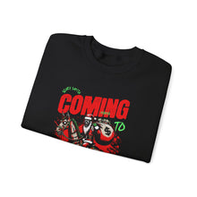 Santa Christmas Coming - Crewneck Sweatshirt