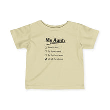 My Aunt List  - Infant Shirt