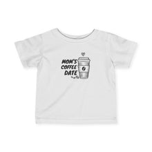 Moms Coffee Date - Infant Shirt