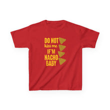 Nacho Baby - Toddler Shirt