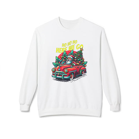 HO HO HO- Fleece Crewneck Sweatshirt