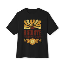 Radiate Positive Vibes - Oversized Fit