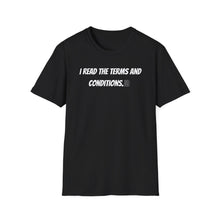 I Read Terms And Conditions - Classic Fit