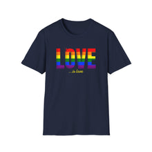 Love is Love - Classic Fit