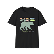 Bear Walking Lets Eat Kids - Classic Fit