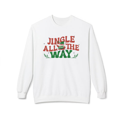 Jingle All The Way - Fleece Crewneck Sweatshirt